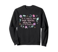 Mental Health Self Care Protect Your Peace Floral Quote Sweatshirt