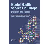 Mental Health Services in Europe: Provision and Practice