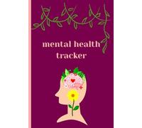 Mental Health Tracker: Your go-to daily tracker for anxiety, mood regulation, and goal-setting.