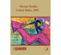 Mental Health United States 2010
