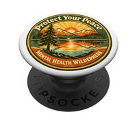 Mental Health Wilderness Protect Your Peace Badge Patch PopSockets Adhesive PopGrip