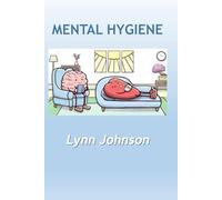 Mental Hygiene