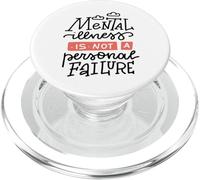 Mental Illness Is Not a Personal Failure PopSockets PopGrip for MagSafe