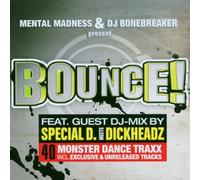 Mental Madness & DJ Bonebreaker - Bounce Vol.1