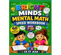 Mental Math Speed Workbook, Ages 7-10 (Bright Minds Activity Series)