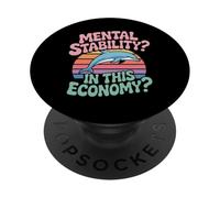 Mental Stability Economy Funny Dolphin Retro Graphic PopSockets Adhesive PopGrip