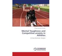 Mental Toughness and Competitive anxiety in Athletes: A Cross Sectional- Analysis