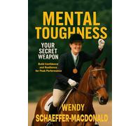 Mental Toughness - Your Secret Weapon: Build Confidence and Resilience for Peak Performance