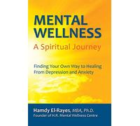 Mental Wellness: A Spiritual Journey