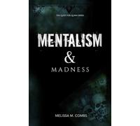 Mentalism & Madness: The Quest for Quinn