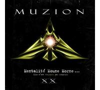 Mentalite Moune Morne (Ils N'Ont Toujours Pas Compris): 20th Anniversary [VINYL]