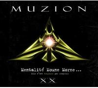 Mentalite Moune Morne (Ils N'Ont Toujours Pas Compris): 20thAnniversary