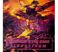 Mentallo & the Fixer - Algorythum