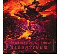 Mentallo & the Fixer - Algorythum