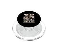 Mentally At The Bookstore Avid Reader Quote PopSockets PopGrip for MagSafe