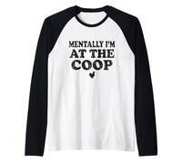Mentally I am At The Coop Funny Silkie Chicken Keeper Mom Raglan Baseball Tee