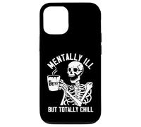 Mentally Ill But Totally Chill Caffeine Coffee Case for iPhone 12/12 Pro