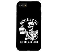 Mentally Ill But Totally Chill Caffeine Coffee Case for iPhone SE (2020) / 7/8