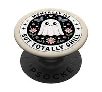 Mentally Ill But Totally Chill Cute Ghost Reading Bookish PopSockets Adhesive PopGrip