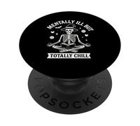 Mentally Ill But Totally Chill Funny Yoga Skeleton Witch PopSockets Adhesive PopGrip
