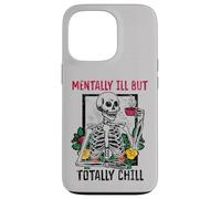 Mentally Ill But Totally Chill - Skeleton Coffee Halloween Case for iPhone 13 Pro