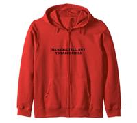 Mentally Ill, But Totally Chill Zip Hoodie