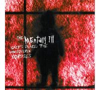 Mentally Ill - Gacy's Place