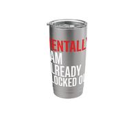 Mentally I'm Already Clocked Out Office Worker Employee Stainless Steel Insulated Tumbler