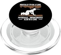 Mentally Im In A Cave Caving Spelunking PopSockets PopGrip for MagSafe
