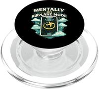 Mentally On Airplane Mode Funny Digital Detox Humor PopSockets PopGrip for MagSafe