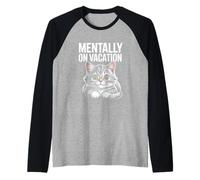 Mentally On Vacation Cute Funny Relaxed Cat Raglan Baseball Tee