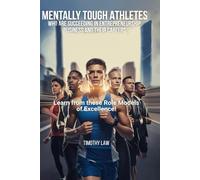 Mentally Tough Athletes Who are Succeeding in Entrepreneurship, Business and Their Careers: Learn from these Role Models of Excellence!