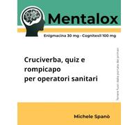 MENTALOX: Cruciverba, quiz e rompicapi per operatori sanitari - perché il cervello non va in pausa