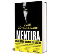 Mentira / Lie by Juan G?mez-Jurado (Spanish) Hardcover Book
