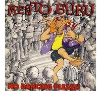 Mento Buru - No Dancing Please