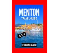 MENTON TRAVEL GUIDE 2026