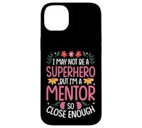 MENTOR JOB FUNNY HERO QUOTE Case for iPhone 14 Plus
