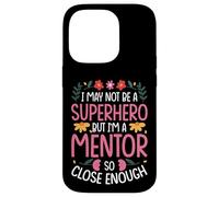 MENTOR JOB FUNNY HERO QUOTE Case for iPhone 14 Pro
