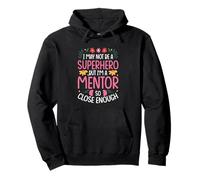 MENTOR JOB FUNNY HERO QUOTE Pullover Hoodie