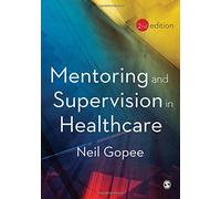 Mentoring and Supervision in Healthcare