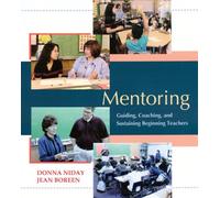 Mentoring (DVD): Guiding, Coaching, and Sustaining Beginning Teachers