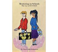 Mentoring in Schools: The Way to Succeed