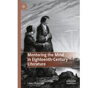 Mentoring the Mind in Eighteenth-Century Literature