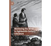Mentoring the Mind in Eighteenth-Century Literature