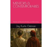 MENTORS & CONTEMPORARIES: Stories of Influence, Rivalry, and Becoming
