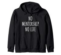 Mentorship Lover Men Women Kids Mentor Life Coach Coaching Zip Hoodie