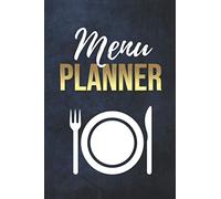 Menu Planner: Blue White Theme / 6x9 Weekly Meal Planning Notebook / With Grocery List Organizer / Track - Plan Breakfast Lunch Dinner Snacks for 52 ... of Blank Templates / Gift for Meal Prepping
