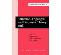 Menzer, Kim - Skywalks: Selected Papers from Going Romance 32, Utrecht: 357 (Current Issues in Linguistic Theory, 357)