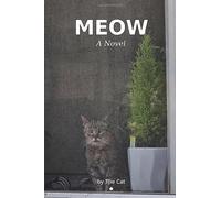 MEOW: A Novel