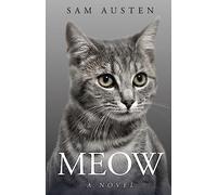 Meow: A Novel (The Meow Library)